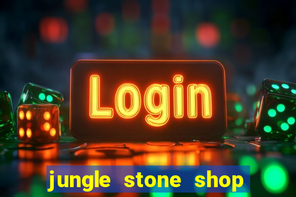 jungle stone shop reclame aqui